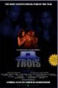 Trois Poster