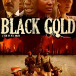 Black Gold poster Black Gold poster