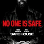 Safe House poster Safe House poster
