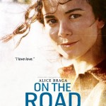On The Road poster - Alice Braga On The Road poster - Alice Braga