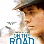 On The Road poster - Danny Morgan On The Road poster - Danny Morgan
