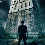The Raid poster The Raid poster