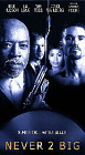 Cover of Never 2 Big Video