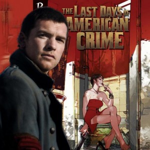 The Last Days of American Crime 1