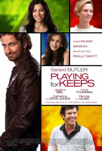 Playing For Keeps poster