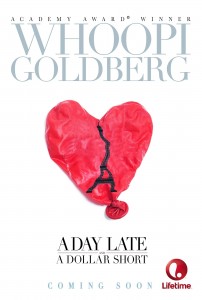 A Day Late and a Dollar Short poster