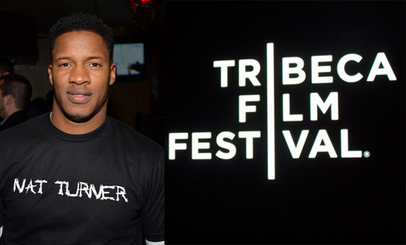 Nate Parker Tribeca Film Festival