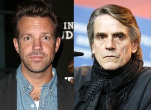 Jason Sudeikis and Jeremy Irons