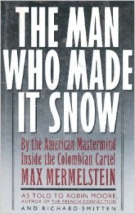 The Man Who Made It Snow b Max Mermelstein