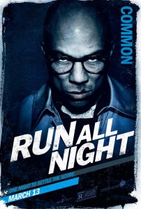 Run All Night Poster Common
