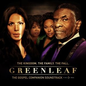 GREENLEAF – THE GOSPEL COMPANION SOUNDTRACK