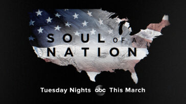 'Soul of a Nation': ABC Series Highlights Black Life in America