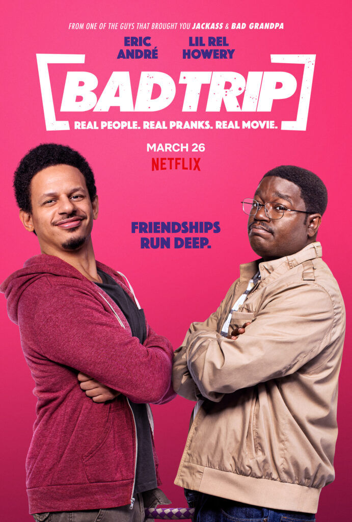 Netflix Official Trailer & Key Art Debut - 'Bad Trip'