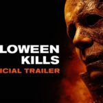 Halloween Kills Trailer