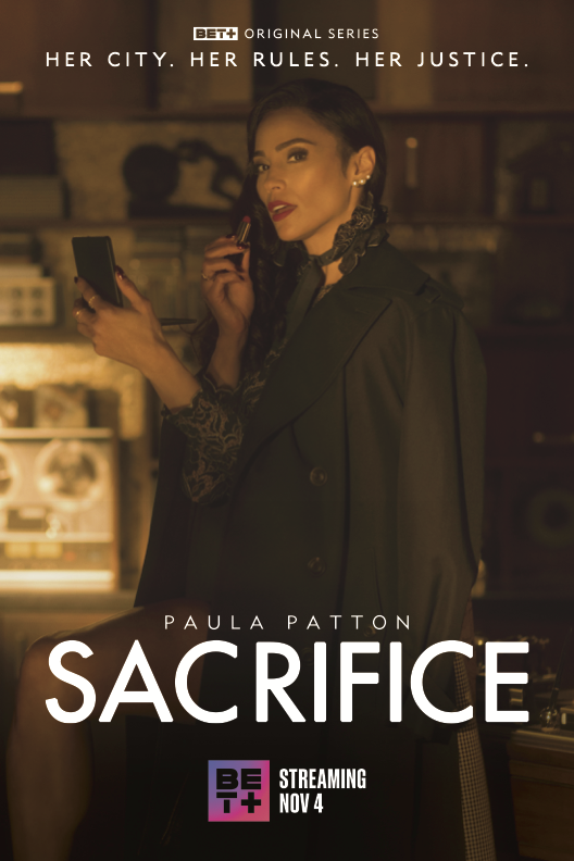 Paula Patton Talks New Bet Series Sacrifice Blackfilm