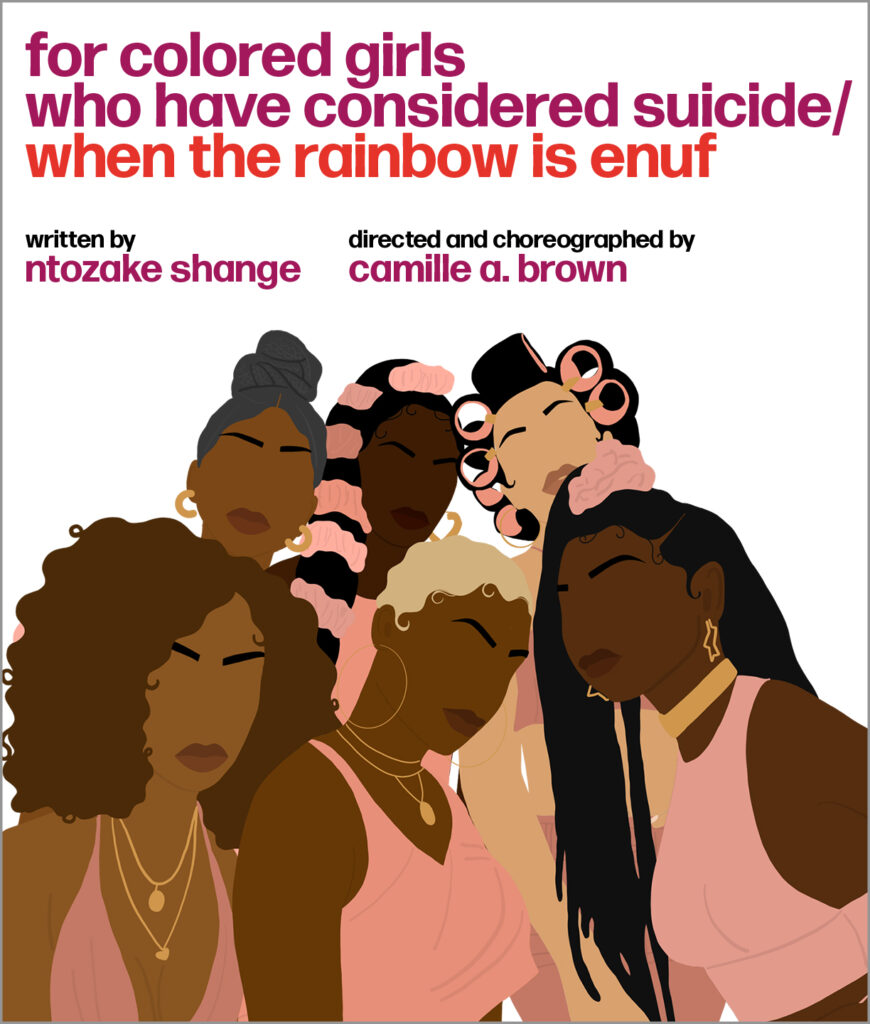 for colored girls who have considered suicide/ when the rainbow is enuf