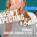 Lifetime's "I Wasn’t Expecting a Baby!" (TRAILER)